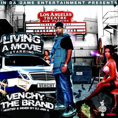 Venchy The Brand Living A Movie Featuring Ron Patterson